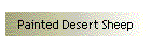 Painted Desert Sheep